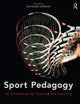 Book cover of: Sport Pedagogy. By: Kathleen Armour