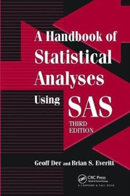 Book cover of: Handbook of Statistical Analyses using SAS. By: Geoff Der