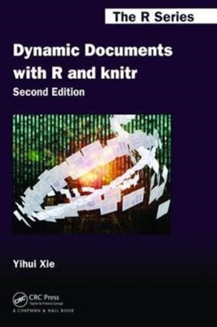 Book cover of: Dynamic Documents with R and knitr. By: Yihui Xie