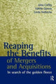 Book cover of: Reaping the Benefits of Mergers and Acquisitions. By: John Coffey