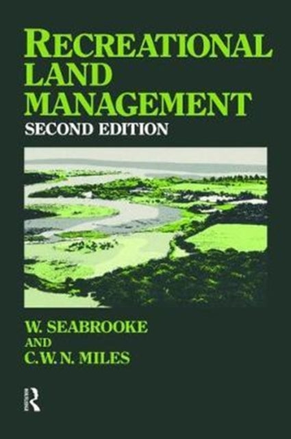 Book cover of: Recreational Land Management. By: C.W.N. Miles