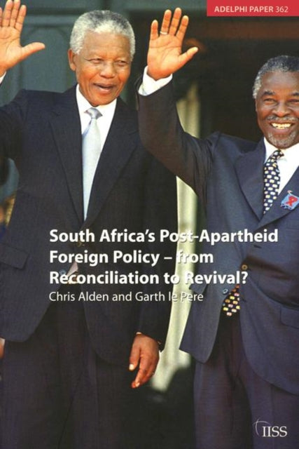 Book cover of: South Africa's Post Apartheid Foreign Policy. By: Chris Alden