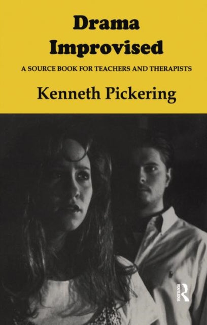 Book cover of: Drama Improvised. By: Kenneth Pickering