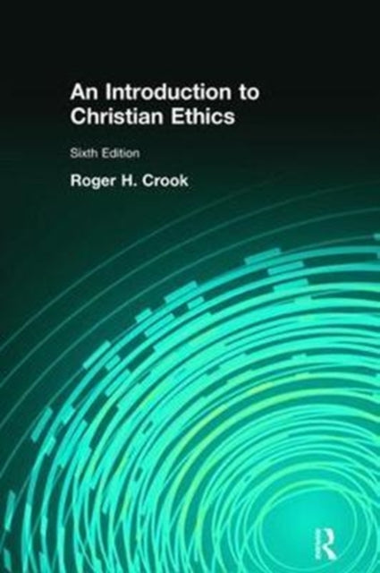 Introduction to Christian Ethics