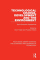 Book cover of: Technological Change, Development and the Environment. By: Clem Tisdell