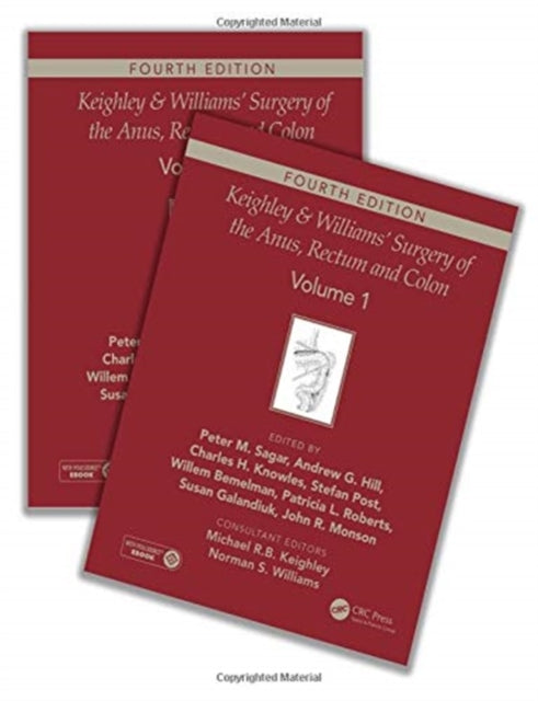 Book cover of: Keighley & Williams' Surgery of the Anus, Rectum and Colon, Fourth Edition. By: Michael Rb Keighley