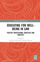 Book cover of: Educating for Well-Being in Law. By: Caroline Strevens