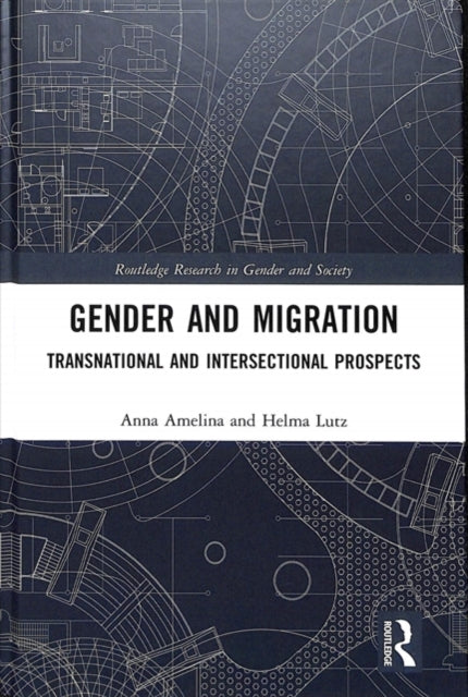 Book cover of: Gender and Migration. By: Helma Lutz