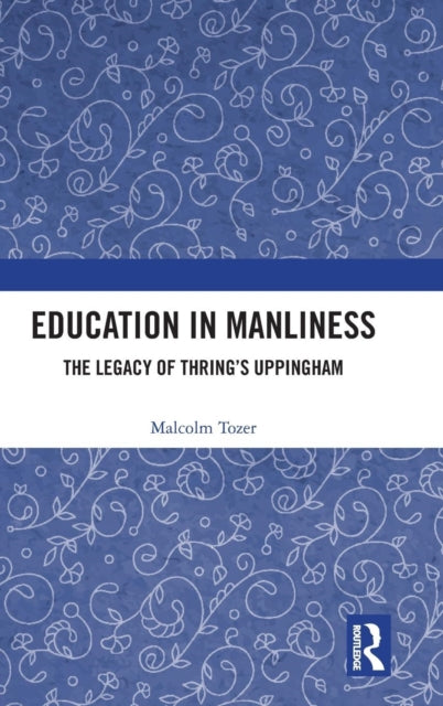 Education in Manliness