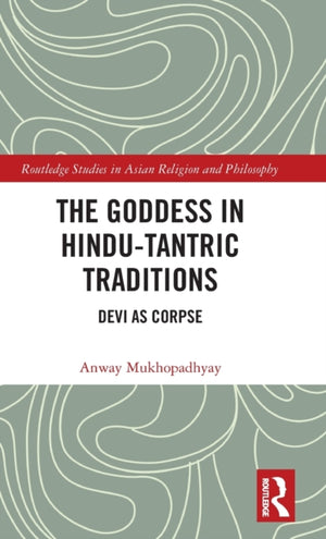 Goddess in Hindu-Tantric Traditions