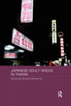 Book cover of: Japanese Adult Videos in Taiwan. By: Heung Wah Wong