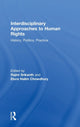 Book cover of: Interdisciplinary Approaches to Human Rights. By: Elora Halim Chowdhury