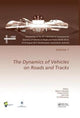 Book cover of: Dynamics of Vehicles on Roads and Tracks Vol 1. By: Maksym Spiryagin