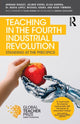 Book cover of: Teaching in the Fourth Industrial Revolution. By: Armand Doucet