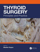 Book cover of: Thyroid Surgery. By: Madan Laxman Kapre