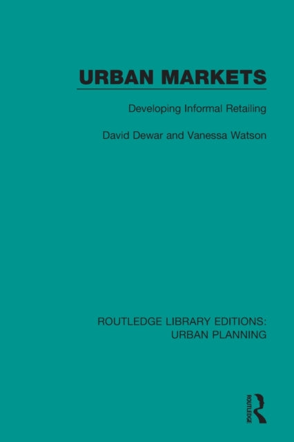 Book cover of: Urban Markets. By: David Dewar