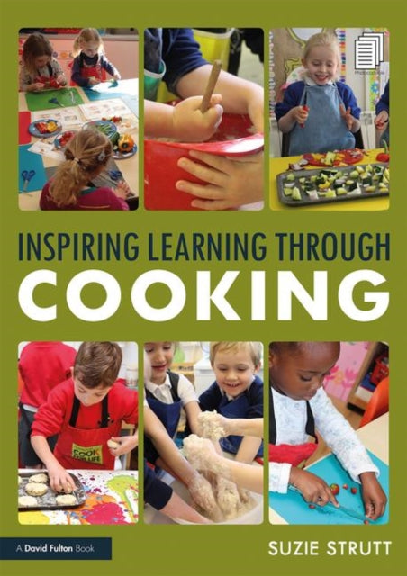 Book cover of: Inspiring Learning Through Cooking. By: Suzie Strutt