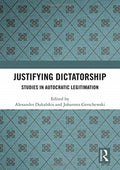 Justifying Dictatorship