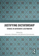 Book cover of: Justifying Dictatorship. By: Alexander Dukalskis