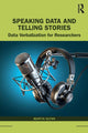 Book cover of: Speaking Data and Telling Stories. By: Martin Glynn