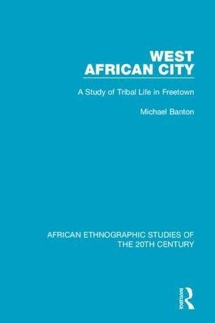Book cover of: West African City. By: Michael Banton