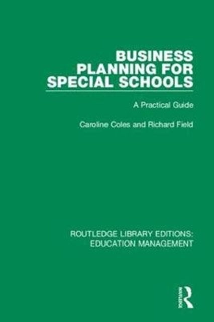 Book cover of: Business Planning for Special Schools. By: Caroline Coles