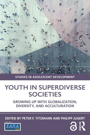 Youth in Superdiverse Societies