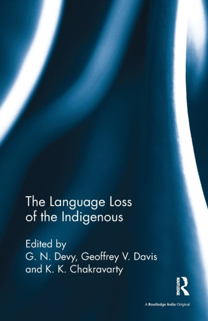 Book cover of: Language Loss of the Indigenous. By: G. N. Devy