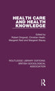 Book cover of: Health Care and Health Knowledge. By: Robert Dingwall