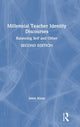 Book cover of: Millennial Teacher Identity Discourses. By: Janet Alsup