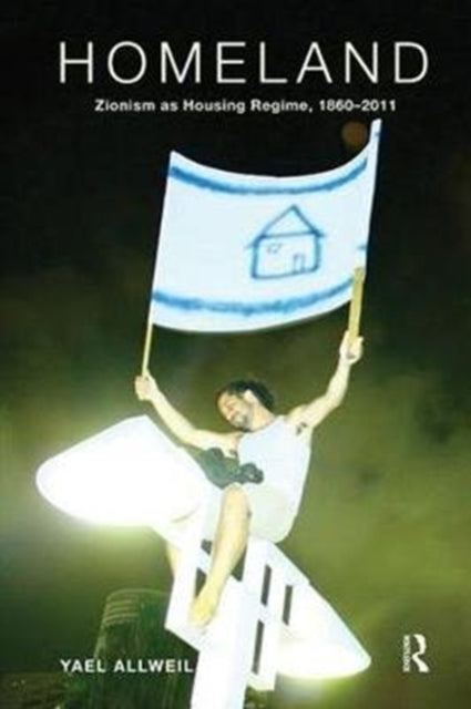 Book cover of: Homeland. By: Yael Allweil