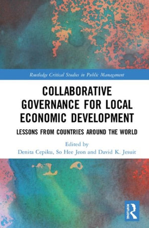 Collaborative Governance for Local Economic Development