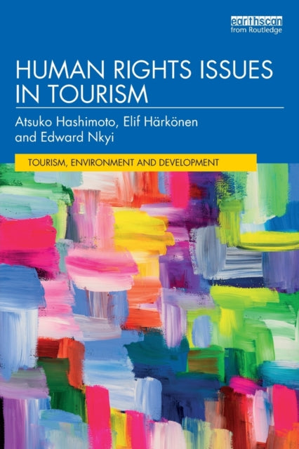 Book cover of: Human Rights Issues in Tourism. By: Atsuko Hashimoto