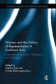 Book cover of: Women and the Politics of Representation in Southeast Asia. By: Adeline Koh