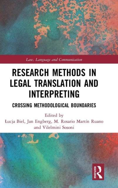 Book cover of: Research Methods in Legal Translation and Interpreting. By: Łucja Biel