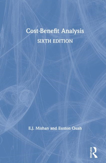 Book cover of: Cost-Benefit Analysis. By: E. J. Mishan