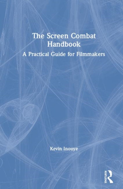 The Screen Combat Handbook