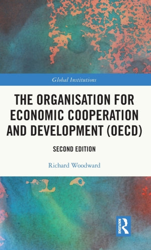 The Organisation for Economic Co-operation and Development (OECD)