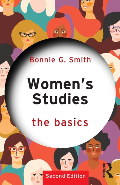 Book cover of: Women's Studies: The Basics. By: Bonnie G. Smith
