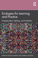 Book cover of: Ecologies for Learning and Practice. By: Ronald Barnett