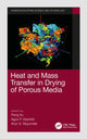 Book cover of: Heat and Mass Transfer in Drying of Porous Media. By: Peng Xu