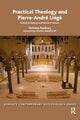Book cover of: Practical Theology and Pierre-Andre Liege. By: Nicholas Bradbury