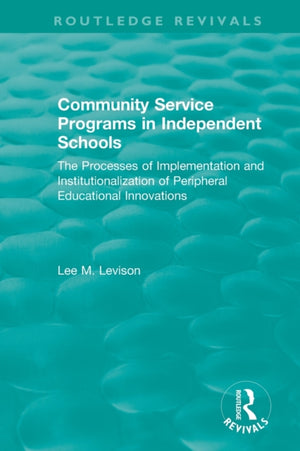Community Service Programs in Independent Schools