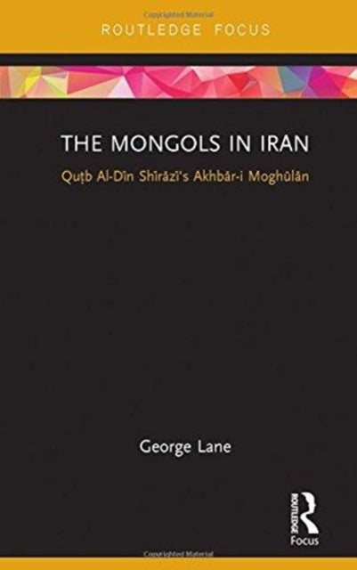 Book cover of: Mongols in Iran. By: George Lane