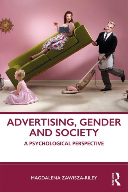 Book cover of: Advertising, Gender and Society. By: Magdalena Zawisza-Riley