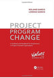 Book cover of: Project. Program. Change. By: Roland Gareis