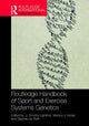 Book cover of: Routledge Handbook of Sport and Exercise Systems Genetics. By: J. Timothy Lightfoot