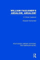 Book cover of: William Faulkner's 'Absalom, Absalom!. By: Elisabeth Muhlenfeld