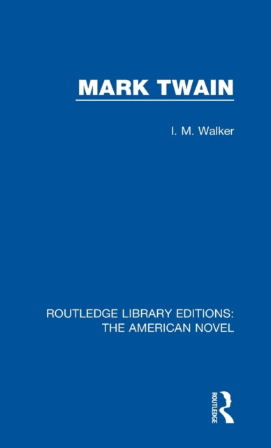 Book cover of: Mark Twain. By: I. M. Walker
