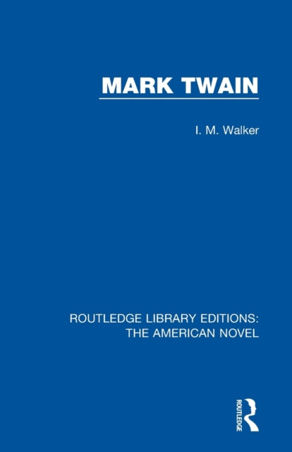 Book cover of: Mark Twain. By: I. M. Walker